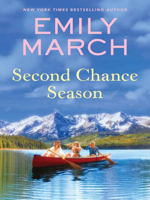 Title details for Second Chance Season by Emily March - Available